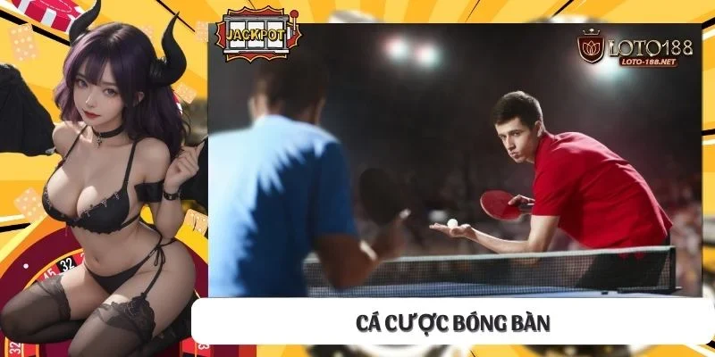 Cá cược bóng bàn